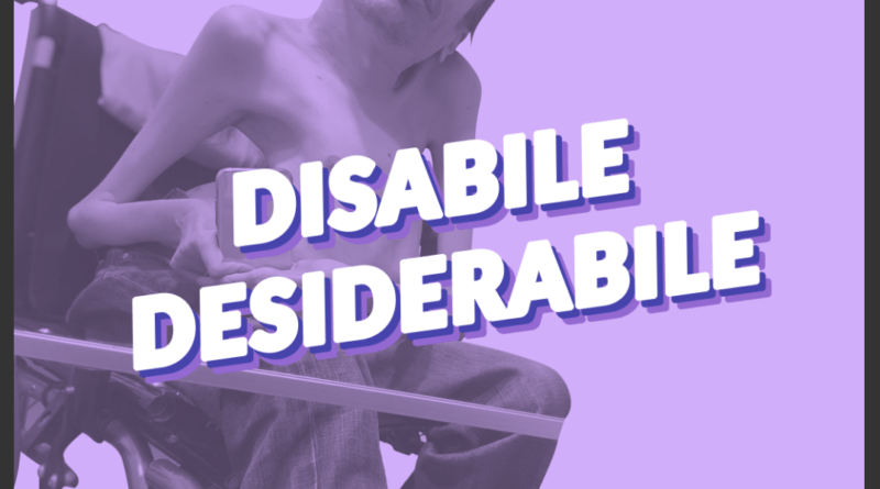 Locandina della campagna "Disabile DesiderAbile"